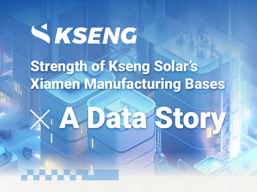Forza delle basi produttive di Xiamen di Kseng Solar